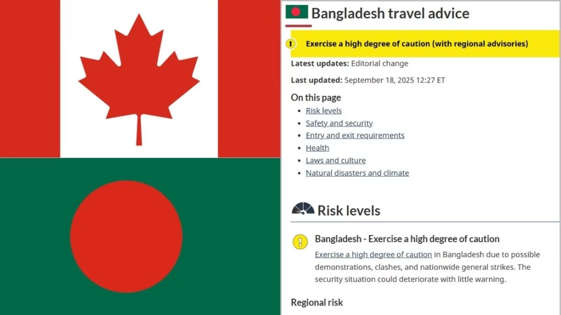 বাংলাদেশ ভ্রমণে উচ্চমাত্রার সতর্কতা জারি করল কানাডা